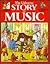 Usborne Story of Music