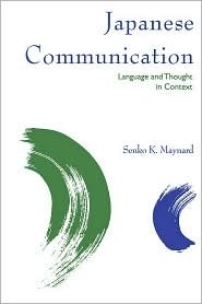 Japanese Communication: Language and Thought in Context (Pali Language Texts. Polynesia)