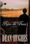 Before the Dawn by Dean Hughes Before the Dawn by Dean Hughes