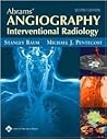 Abrams' Angiography Interventional Radiology