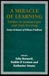 ‘A Miracle of Learning’: Studies in Manuscripts and Irish Learning: Essays in Honour of William O’Sullivan ‘A Miracle of Learning’: Studies in Manuscripts and Irish Learning: Essays in Honour of William O’Sullivan