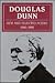 Douglas Dunn: New and Selected Poems 1966-1988 (Ecco's Modern European poetry series)