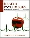 Health Psychology by Edward P. Sarafino Health Psychology by Edward P. Sarafino