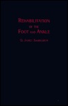 Rehabilitation Of The Foot And Ankle (Hardcover)