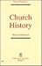 Church History Early and Medieval by Everett Ferguson