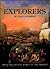The Explorers: From the Ancient World to the Present