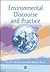 Environmental Discourse and Practice