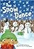 The Snow Dance (Read-It! Readers)