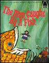 The Man Caught by a Fish (Paperback)