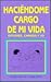 Haciendome Cargo De Mi Vida by Ed Harmon