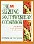 The Sizzling Southwestern Cookbook: Hot and Zesty, Light and Healthy Chile Cuisine
