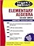 Schaum's Outline of Elementary Algebra