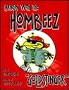 Hangin' With the Hombeez: Goldstinger