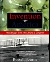 Invention in America: With Images from the Library of Congress (Library of Congress Classics Series)