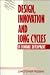 Design, Innovation, and Lon...