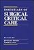 Essentials of Surgical Critical Care