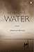 Killing the Water by Mahmud Rahman