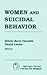 Women and Suicidal Behavior (Springer Series: Focus on Women)