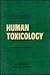 Human Toxicology