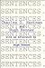 Sentences (New American Poetry)