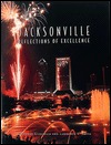 Jacksonville: Reflections of Excellence (Urban Tapestry Series)