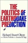 The Politics of Earthquake Prediction (Princeton Legacy Library)