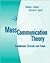 Mass Communication Theory by Stanley J. Baran