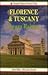 Florence & Tuscany (FLORENCE AND TUSCANY)