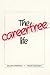 The Careerfree Life