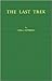 The Last Trek: A Study of t...