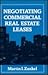 Negotiating Commercial Real Estate Leases