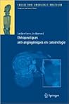Thérapeutiques antiangiogéniques en cancérologie (Oncologie pratique)