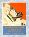 You Hold Me And I'll Hold You (Paperback)