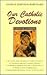 Our Catholic Devotions: A P...
