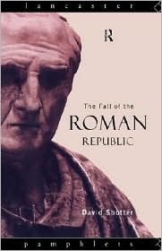 The Fall of the Roman Republic (Paperback)