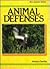 Animal Defenses (How Animals Behave)