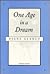 One Age in a Dream: Poems