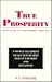 True Prosperity: Your Guide...
