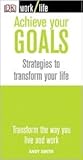 Achieve Your Goals (Worklife)