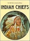 Indian Chiefs (Wild West in American History)