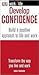 Develop Confidence