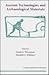 Ancient Technologies and Ar...