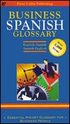 Business Spanish Glossary (Paperback)