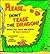 Please... Don't Tease the Dragon!: Short Tall Tales and Poems