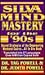 Silva Mind Mastery for the '90s