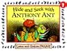 Hide and Seek with Anthony Ant