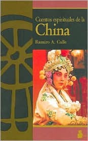 Cuentos Espirituales de la China (Paperback)