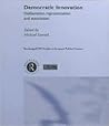 Democratic Innovation: Deliberation, Representation and Association (Routledge/ECPR Studies in European Political Science)