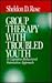 Group Therapy with Troubled...