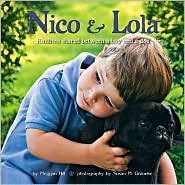Nico & Lola: Kindness Shared Between a Boy and a Dog (Hardcover)